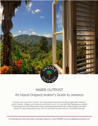 INSIDE OUTPOST an Island Outpost Insider's Guide to Jamaica