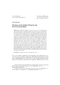 The Spear As the Symbol of Property and Power in Ancient Rome