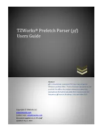Tzworks Prefetch Parser (Pf) Users Guide