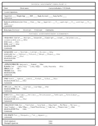 410 PHYSICAL ASSESSMENT FORM (PAGE 1) Date: Client Name