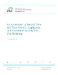 An Assessment of Interval Data and Their Potential Application to Residential Electricity End- Use Modeling