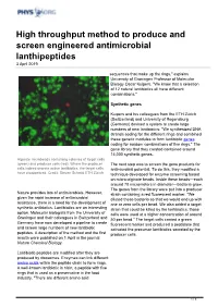 High Throughput Method to Produce and Screen Engineered Antimicrobial Lanthipeptides 3 April 2019