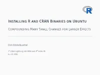Installing R and Cran Binaries on Ubuntu