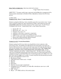 TRAUMA RESUSCITATION: Triage/Trauma Team Activation