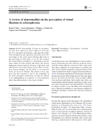 A Review of Abnormalities in the Perception of Visual Illusions in Schizophrenia