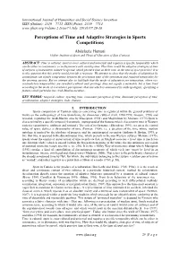 Perceptions of Time and Adaptive Strategies in Sports Competitions