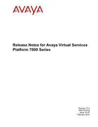 Release Notes for Avaya Virtual Services Platform 7000 Series