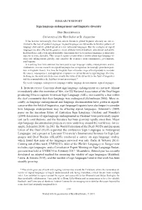 Sign Language Endangerment and Linguistic Diversity Ben Braithwaite