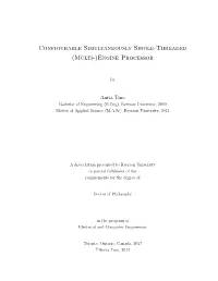 Configurable Simultaneously Single-Threaded (Multi-)Engine Processor