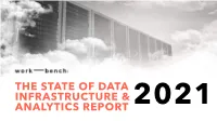State of Data Infrastructure and Analytics Report 2021