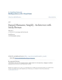 Expand, Humanize, Simplify : an Interview with Sandy Berman Tina Gross St