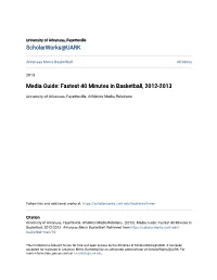 Fastest 40 Minutes in Basketball, 2012-2013