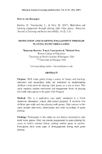 Motivation and Learning Engagement Through Playing Math Video Games