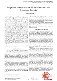 Pragmatic Perspective on Phatic Functions and Language Dignity