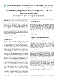 Scientific Computing and Data Analysis Using Numpy and Pandas