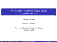 An Extended Freudenthal Magic Square in Characteristic 3