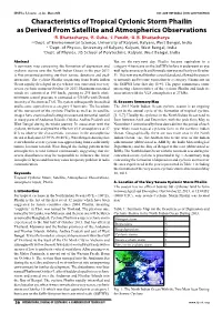 Characteristics of Tropical Cyclonic Storm Phailin As Derived from Satellite and Atmospherics Observations 1R