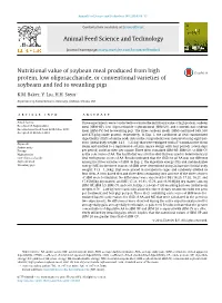 Nutritional Value of Soybean Meal Produced from High Protein, Low Oligosaccharide, Or Conventional Varieties of Soybeans And