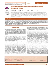 Scattered References of Ayurvedic Concepts & Dravyas in Vedas