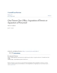 Separation of Powers Or Separation of Personnel , 79 Cornell L