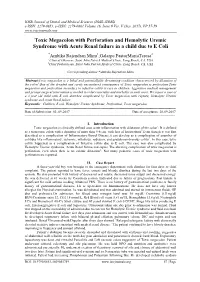 Toxic Megacolon with Perforation and Hemolytic Uremic Syndrome with Acute Renal Failure in a Child Due to E Coli
