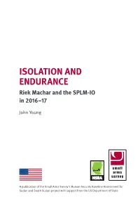 Isolation and Endurance: Riek Machar and the SPLM