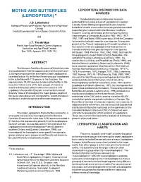 MOTHS and BUTTERFLIES LEPIDOPTERA DISTRIBUTION DATA SOURCES (LEPIDOPTERA) * Detailed Distributional Information Has Been J.D
