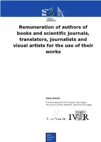Remuneration of Authors of Books and Scientific Journals, Translators, Journalists and Visual Artists for the Use of Their Works