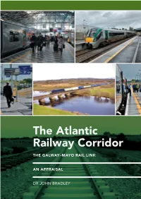 The Atlantic Railway Corridor the GALWAY–MAYO RAIL LINK