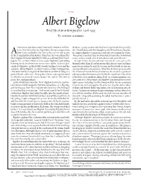 Albert Bigelow Brief Life of an Ardent Pacifist: 1906-1993 by Steven Slosberg