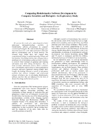 Comparing Bioinformatics Software Development by Computer Scientists and Biologists: an Exploratory Study