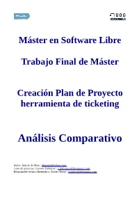 Primera Fase Del Proyecto De Creación De Una Herramienta De Ticketing Web Ibermática Multi-Cliente Y Parametrizable
