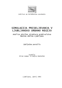Simulacija Priseljevanja V Ljubljansko Urbano Regijo