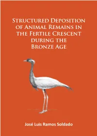 Structured Deposition of Animal Remains in the Fertile Crescent During the Bronze Age