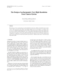 The Design of an Inexpensive Very High Resolution Scan Camera System