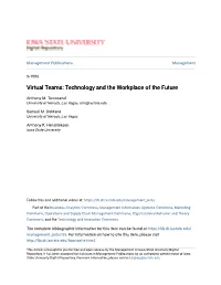 Virtual Teams: Technology and the Workplace of the Future
