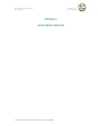 Appendix J Noise Impact Analysis
