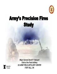 Army's Precision Fires Study