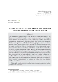 Beyond Social Class and Status. the Network Embeddedness of Music Consumption