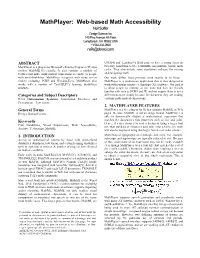 Mathplayer: Web-Based Math Accessibility Neil Soiffer Design Science, Inc 140 Pine Avenue, 4Th Floor