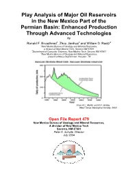 Play Analysis of Major Oil Reservoirs in the New Mexico Part of the Permian Basin: Enhanced Production Through Advanced Technologies by Ronald F
