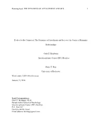 THE DYNAMICS of ATTACHMENT and SEX 1 Evolved to Be Connected