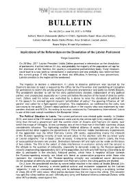 Implications of the Referendum on the Dissolution of the Latvian Parliament