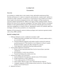 Learning Goals Econometrics Overview in Econometrics, Students