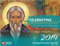 Resource Calendar 2019Western Region Save Your Publications and We’Ll Create a Hardbound Keepsake Volume
