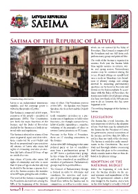 Saeima of the Republic of Latvia Which Are Not Covered by the Rules of Procedure