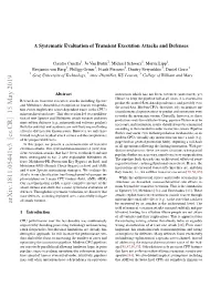 A Systematic Evaluation of Transient Execution Attacks and Defenses