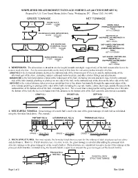 SIMPLIFIED MEASUREMENT TONNAGE FORMULAS (46 CFR SUBPART E) Prepared by U.S