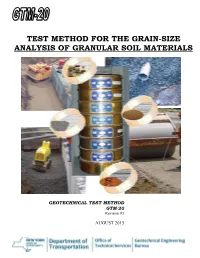 Test Method for the Grain-Size Analysis of Granular Soil Materials