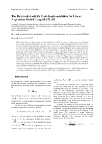 The Heteroskedasticity Tests Implementation for Linear Regression Model Using MATLAB